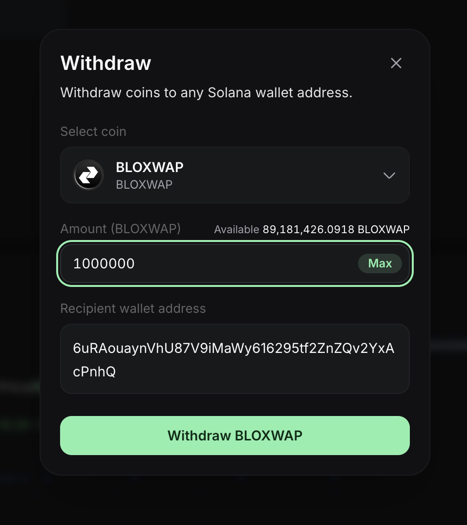 Withdraw 1,000,000 BLOXWAP to your Bloxwap Solana wallet address